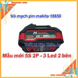 Vỏ Mạch Pin Makita 18V 21V Chân Phổ Thông 5S3P Có Báo Pin 3 LED 2 Bên Mẫu Mới_1