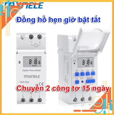 Công Tắc Hẹn Giờ Điện Tử Lập Trình THC15A - Giải Pháp Tự Động Hóa Hiệu Quả Cho Thiết Bị Điện