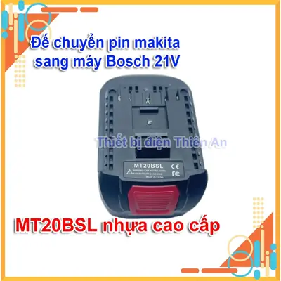 Đế chuyển đổi từ Pin Makita sang Bosch 18V 21V nhựa đúc cao cấp chống va đập