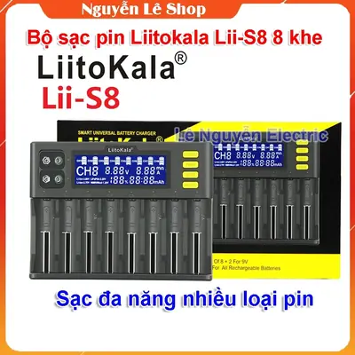 Bộ sạc pin Liitokala Lii-S8 8 khe cắm sạc cho pin 9V 18650 26650 21700 26700 AA AAA