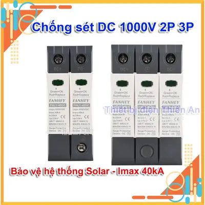 Chống sét lan truyền DC FANHEY 1000V 2P 3P – Bảo vệ cho hệ thống Solar Hybrid SPD Solar 2P 3P 1000V