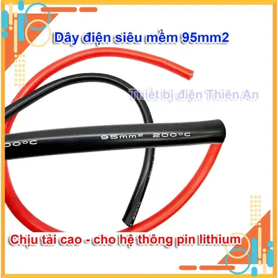 dây điện silicon 95mm2 siêu mềm – lõi đồng mạ thiếc – chịu tải cao cho pin lithium, inverter, solar